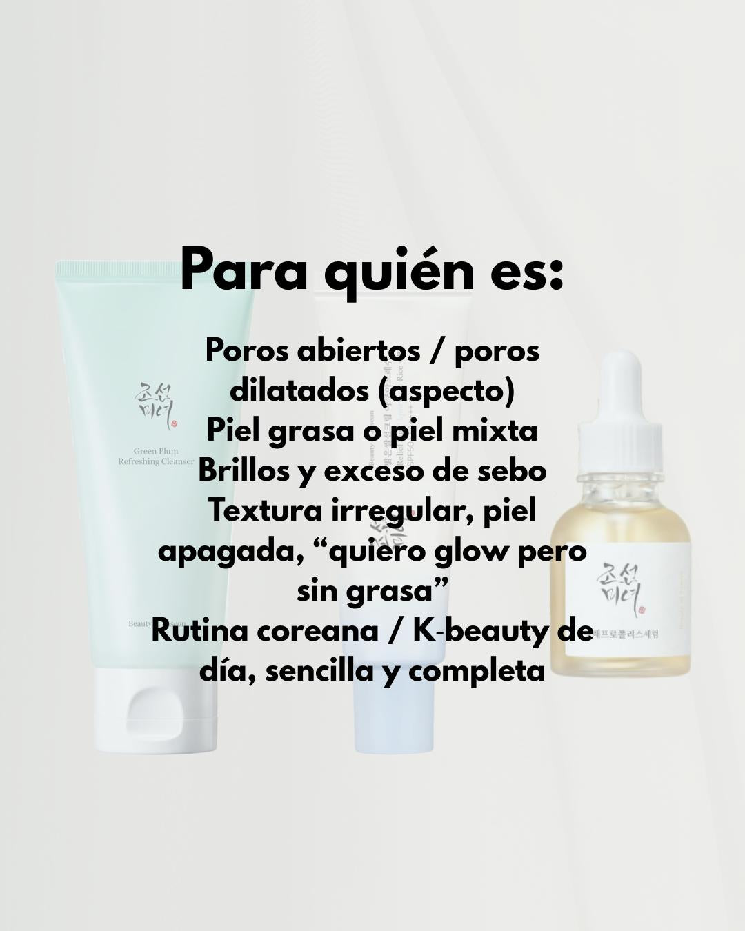 Beauty of Joseon rutina de día para poros: Green Plum Cleanser + Glow Serum Propolis & Niacinamide + Relief Sun Aqua-Fresh SPF50